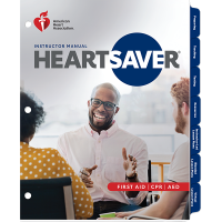 Heartsaver® First Aid CPR AED Instructor Manual